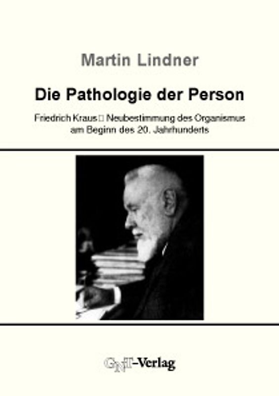 Die Pathologie der Person