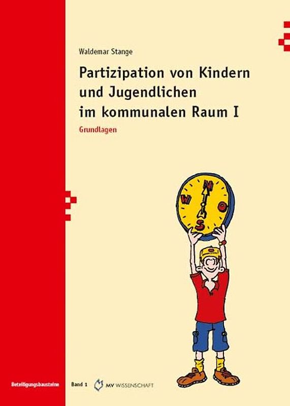 Partizipation von Kindern und Jugendlichen im kommunalen  Raum I