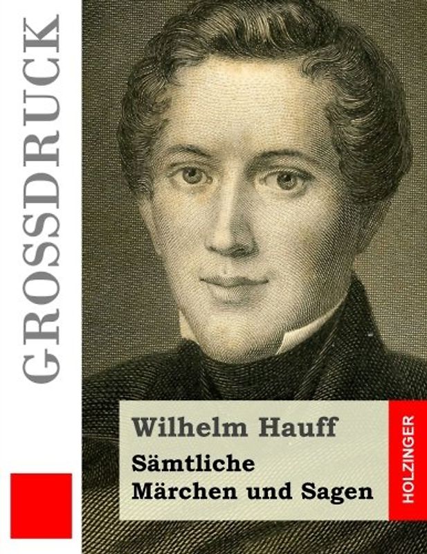 Sämtliche Märchen und Sagen (Großdruck)