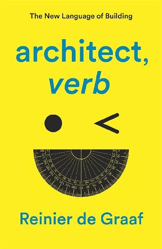 architect, verb.
