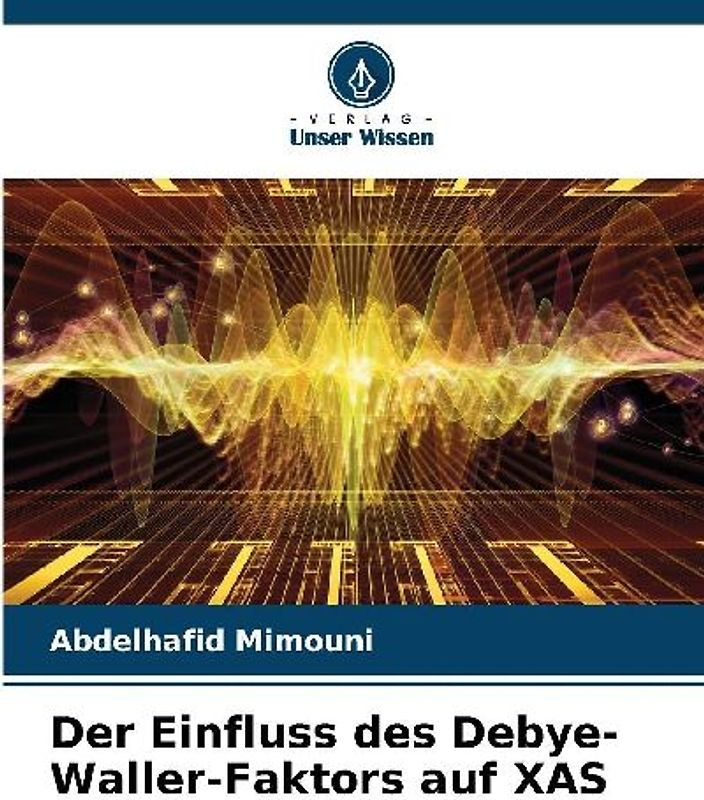 Der Einfluss des Debye-Waller-Faktors auf XAS