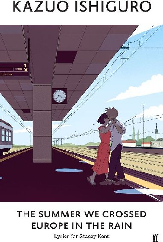 The Summer We Crossed Europe in the Rain