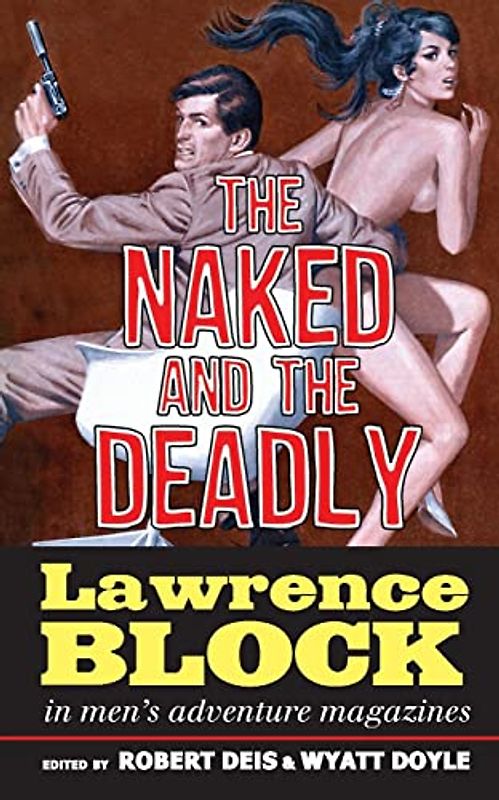 The Naked and the Deadly