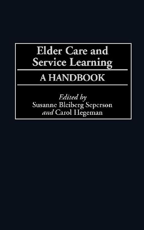 Elder Care and Service Learning