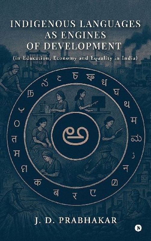 Indigenous Languages as Engines of Development