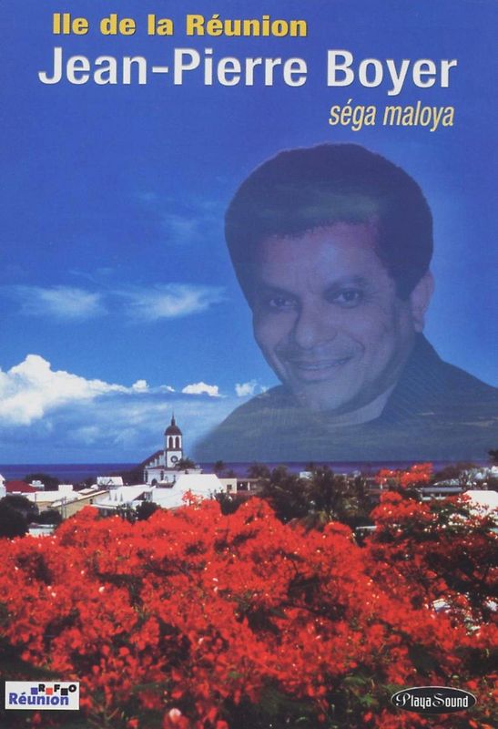 Jean-Pierre Boyer - Ile De La Reunion