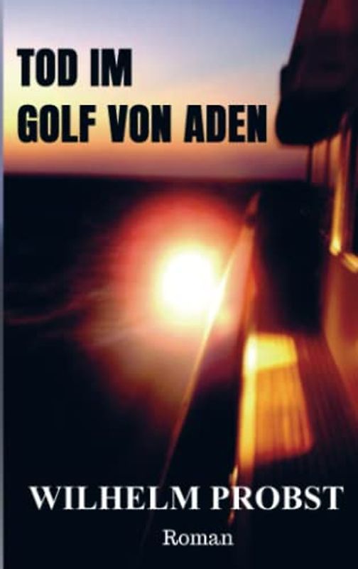 Tod im Golf von Aden