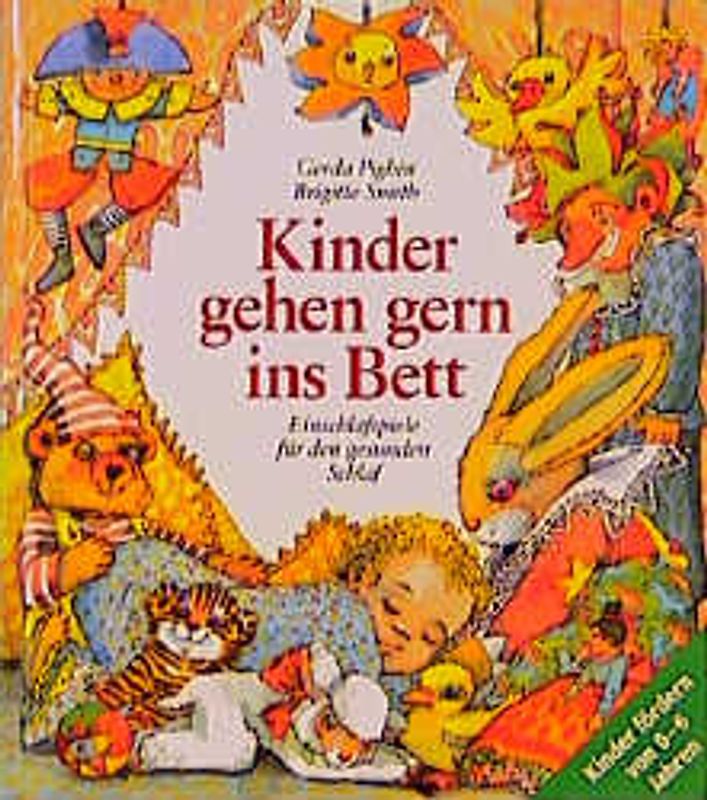 Kinder gehen gern ins Bett. Einschlafspiele für den gesunden Schlaf