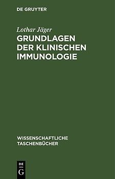 Grundlagen der Klinischen Immunologie