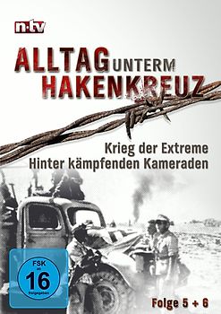 Alltag unterm Hakenkreuz 3 (n-tv) - Krieg der Extreme / Hinter kämpfenden Kameraden DVD