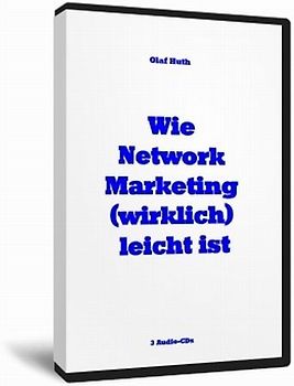Wie Network Marketing (wirklich) leicht ist