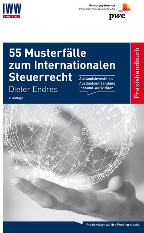 55 Musterfälle im Internationalen Steuerrecht