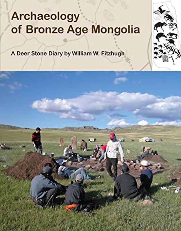 Archaeology of Bronze Age Mongolia