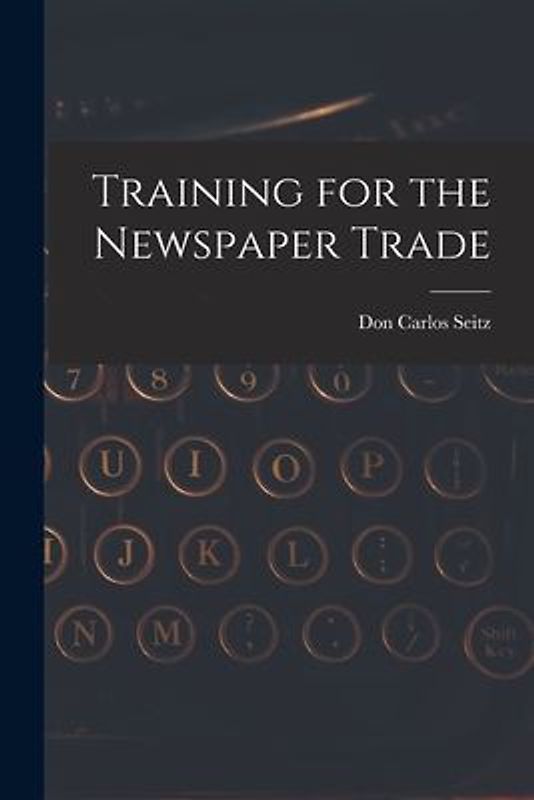 Training for the Newspaper Trade