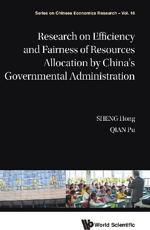 RESEAR EFFICIEN & FAIRNESS RESOUR ALLOCA BY CHN GOVERN ADMIN