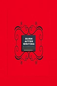 Burn After Writing Coral: How Honest Can You Be When No One Is Watching - Discover Your Inner Truths and Heal Yourself. A Reflective Journal for ... and Anti-Anxiety | For Adults & Teens