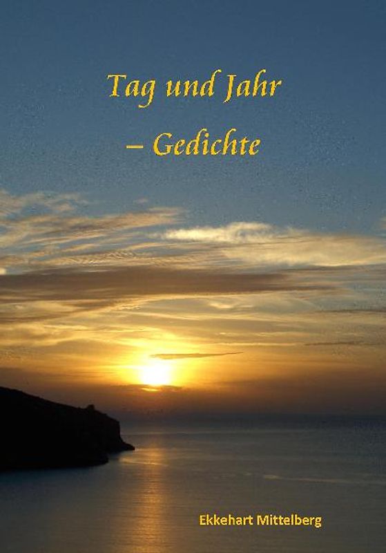 Tag und Jahr - Gedichte