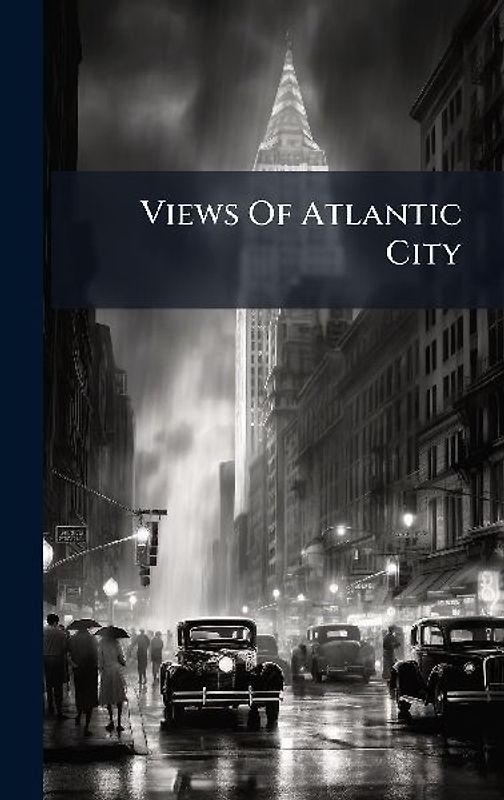 Views Of Atlantic City