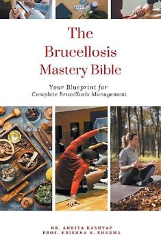 The Brucellosis Mastery Bible
