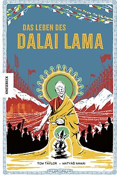 Das Leben des Dalai Lama