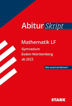 STARK Mathematik LF - AbiturSkript BW