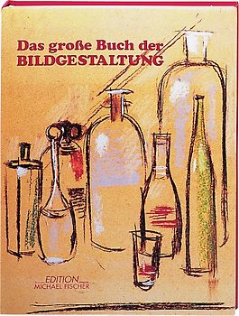 Das grosse Buch der Bildgestaltung