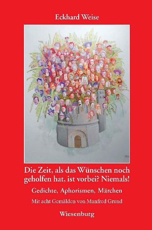 Die Zeit, als das Wünschen noch geholfen hat, ist vorbei? Niemals!