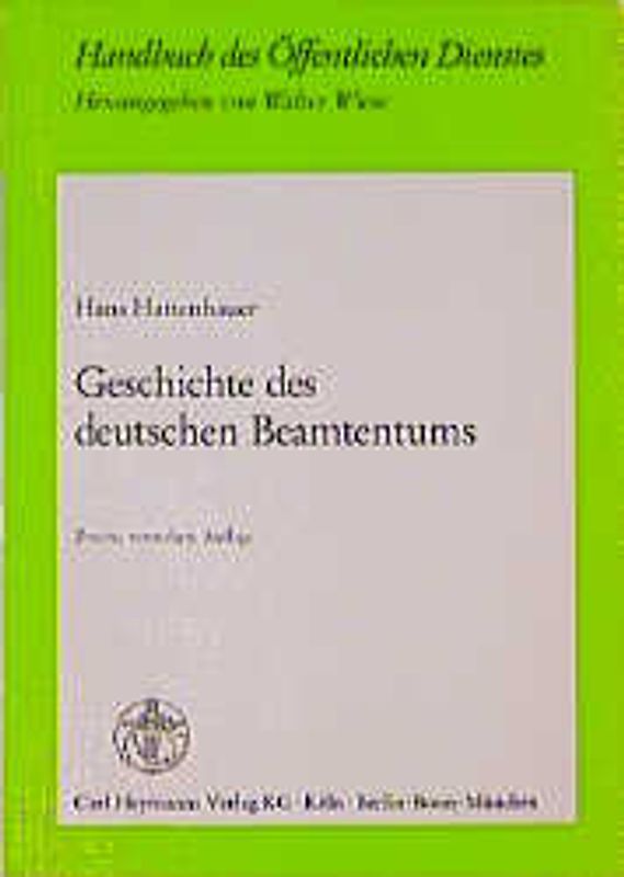 Handbuch des öffentlichen Dienstes / Geschichte des deutschen Beamtentums