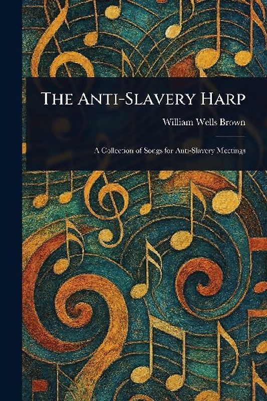 The Anti-Slavery Harp