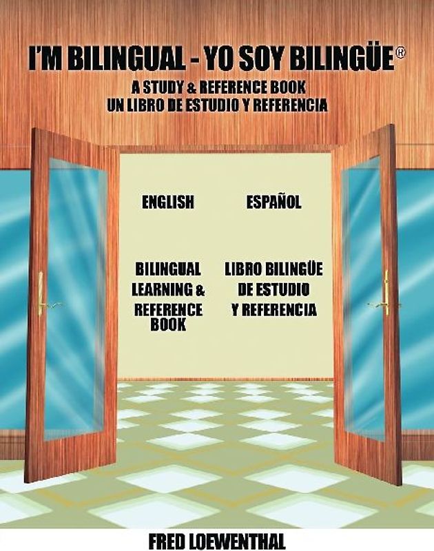 I'm Bilingual - Yo Soy Bilingue