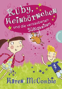 Ruby, Keinhörnchen und die verzauberten Süßigkeiten