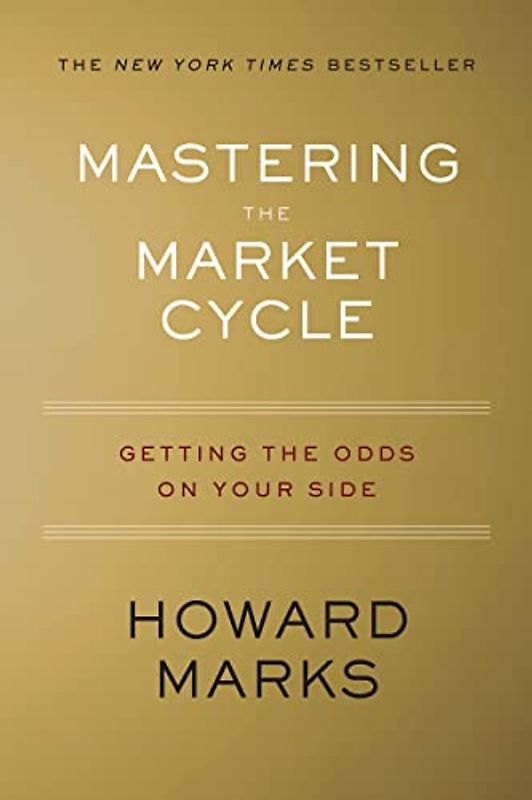 Mastering the Market Cycle