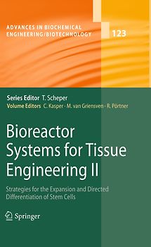 Bioreactor Systems for Tissue Engineering II