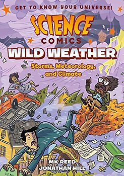 Science Comics: Wild Weather