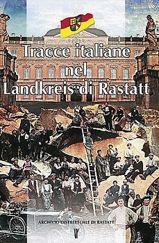 Tracce italiane nel Landkreis di Rastatt