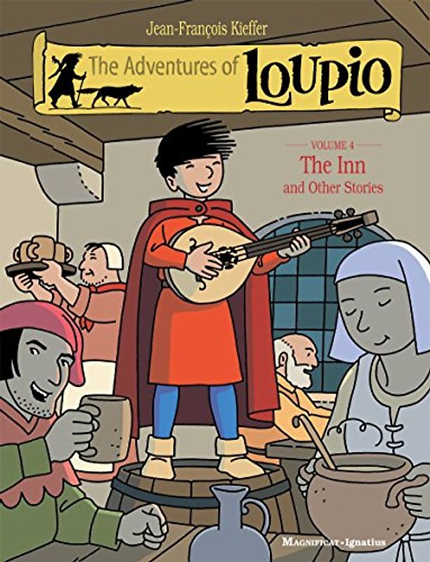 ADV OF LOUPIO V04 INN & OTHER: Volume 4 (Adventures of Loupio)