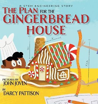The Plan for the Gingerbread House