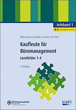 Kaufleute für Büromanagement - Infoband 1: Lernfelder 1-4