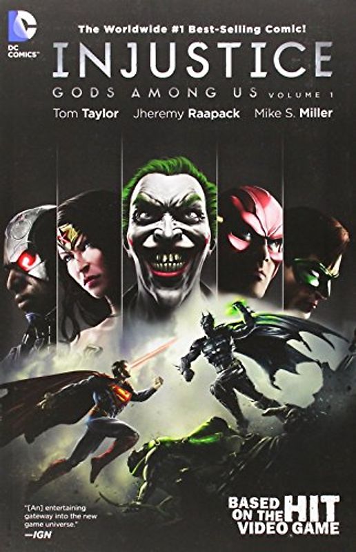 Injustice: Gods Among Us Vol. 1 - Taylor, Tom