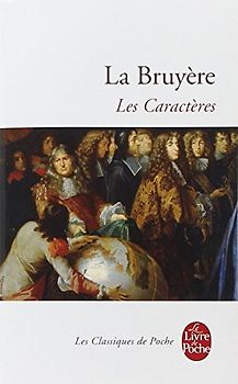 Les Caractères - La Bruyère