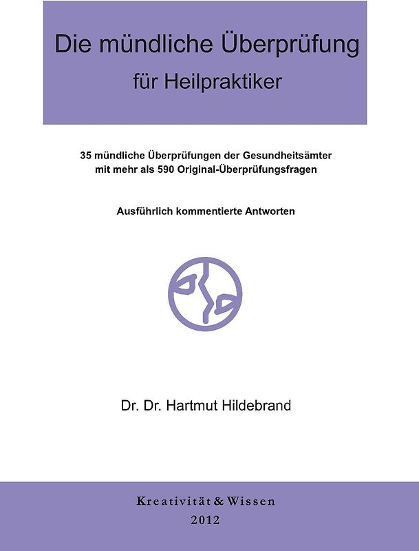 Die mündliche Überprüfung für Heilpraktiker