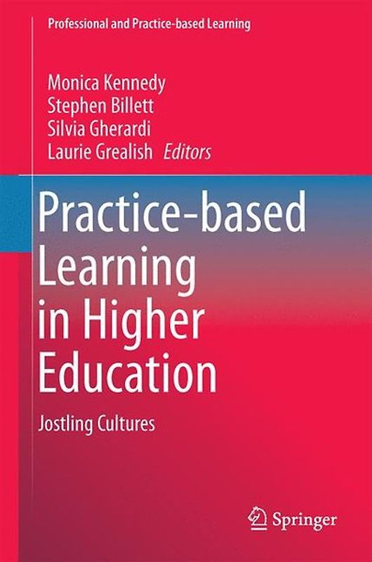 Practice-based Learning in Higher Education