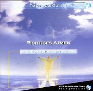 "Richtiges Atmen" - tu dir was Gutes