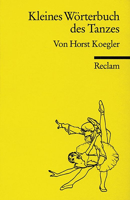 Kleines Wörterbuch des Tanzes