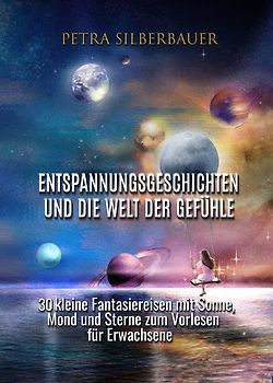 Entspannungsgeschichten und die Welt der Gefühle