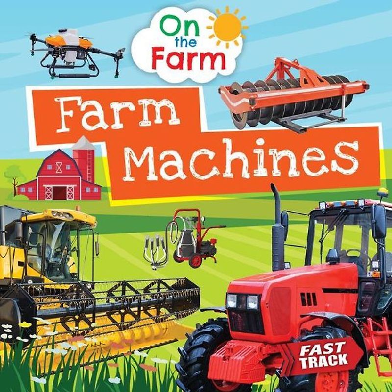 Farm Machines