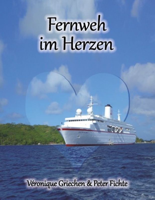 Fernweh im Herzen