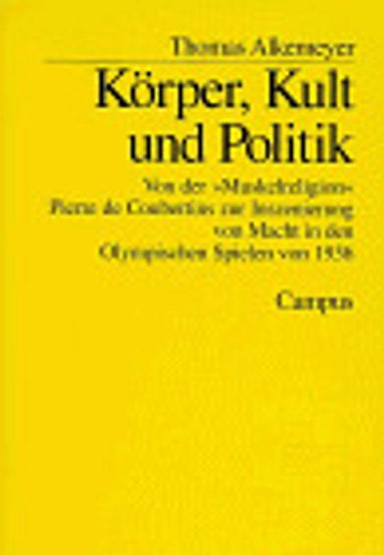 Körper, Kult und Politik