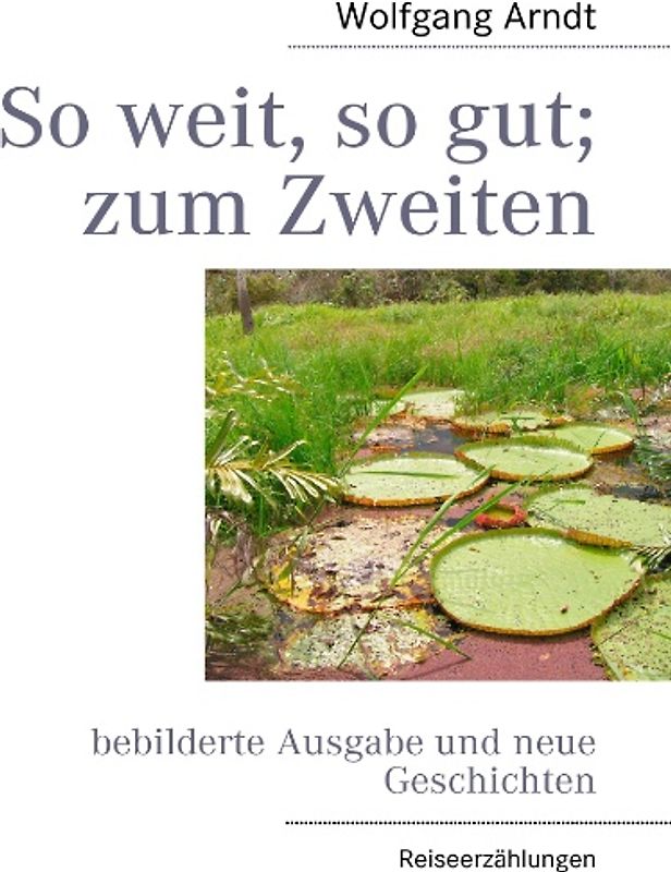 So weit, so gut; zum Zweiten