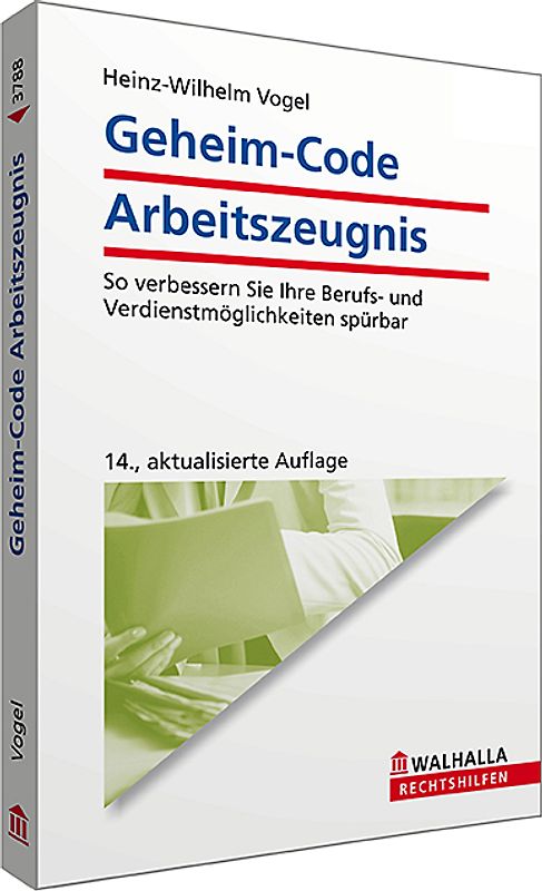 Geheim-Code Arbeitszeugnis